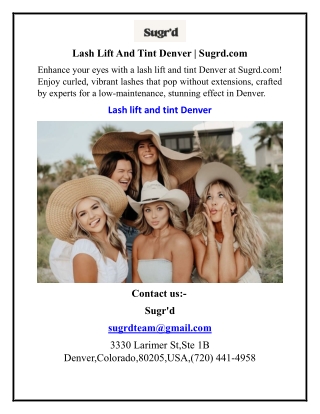 Lash Lift And Tint Denver | Sugrd.com