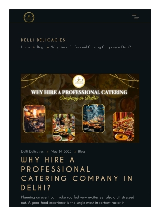 Why Hire a Professional Catering Company in Delhi?