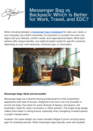 Messenger Bag vs Backpack Which is Better for Work, Travel, and EDC