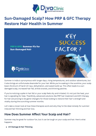 Sun-Damaged Scalp How PRP & GFC Therapy Restore Hair Health in Summer
