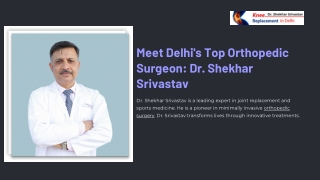Best Orthopedic Doctor in Delhi - Dr. Shekhar Srivastav