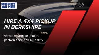 4x4 pickup hire Berkshire  Pickup van hire Berkshire