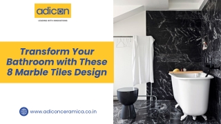 Transform Your Bathroom with These 8 Marble Tile Designs