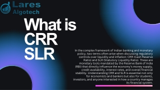 What is CRR SLR