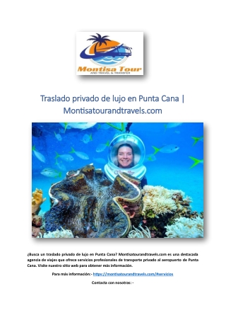 Traslado privado de lujo en Punta Cana | Montisatourandtravels.com