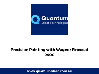 Precision Painting with Wagner Finecoat 9900