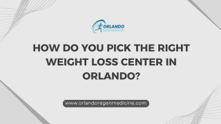 How Do You Pick the Right Weight Loss Center in Orlando?