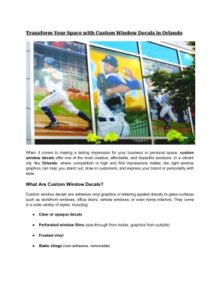 Transform Your Space with Custom Window Decals in Orlando
