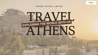 Athens Highlights – Travel Smarter with Isango!