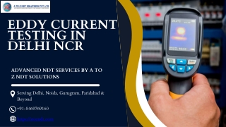 Eddy Current Testing Services in Delhi NCR | A to Z NDT Solutions