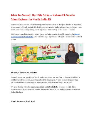 Ghar Ka Swaad, Har Bite Mein – Kahani Ek Snacks Manufacturer in North India Ki