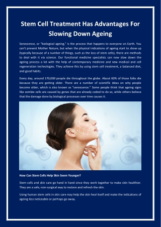 Stem Cell Treatment Has Advantages For Slowing Down Ageing