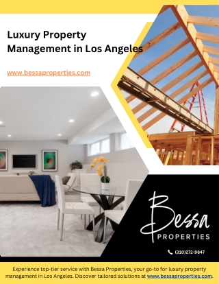 Luxury Property Management in Los Angeles - www.bessaproperties.com
