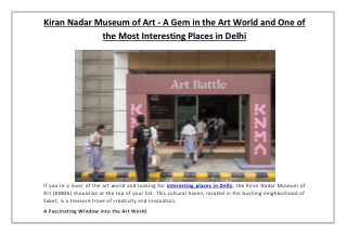 Kiran Nadar Museum of Art - A Gem in the Art World