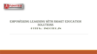 Empowering Learning with Smart Education Solutions
