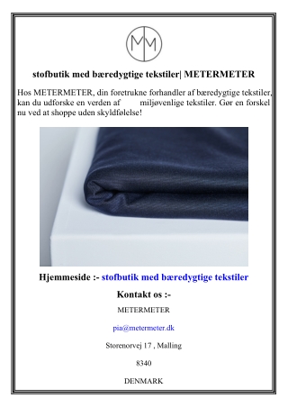 stofbutik med bæredygtige tekstiler  METERMETER