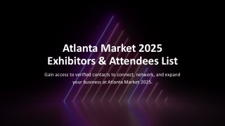 Atlanta Market 2025 Exhibitor & Visitor Contact List | Verified Leads by Visitor