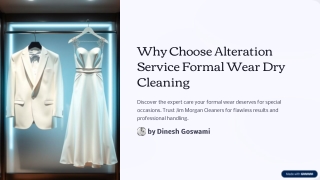 Why Choose Alteration Service Formal Wear Dry Cleaning for Your Special Events