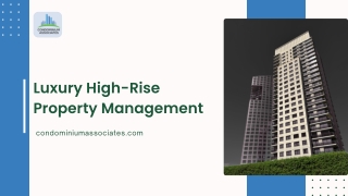 Luxury High-Rise Property Management