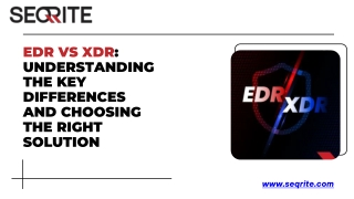 EDR vs XDR Understanding the Key Differences and Choosing the Right Solution