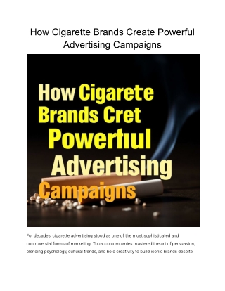 How Cigarette Brands Create Powerful Advertising Campaigns