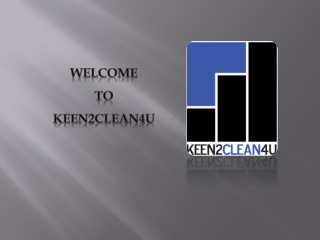 Cleaning Company Near Me | keen2clean4u