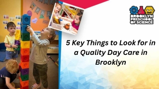 5 Key Things to Look for in a Quality Day Care in Brooklyn_compressed