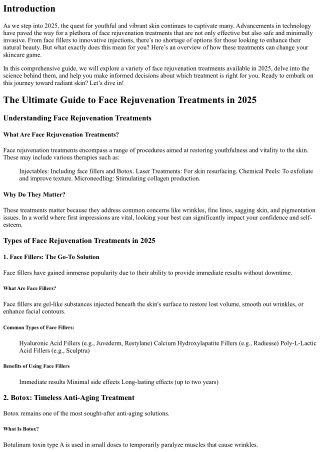 The Ultimate Guide to Face Rejuvenation Treatments in 2025