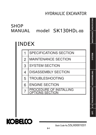 Kobelco SK130HDL-8B HYDRAULIC EXCAVATOR Service Repair Manual Instant Download (Book Code No. S5LX0001E01)