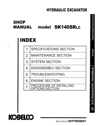 Kobelco SK140SRLC HYDRAULIC EXCAVATOR Service Repair Manual Instant Download (Book Code No. S5YY0020E01)