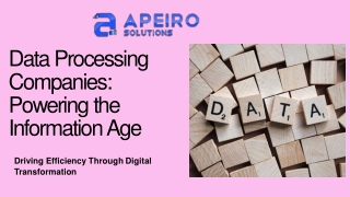 Data Processing Companies Powering the Information Age