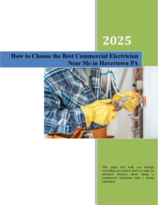 How to Choose the Best Commercial Electrician Near Me in Havertown PA