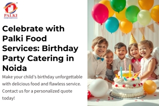 Birthday party catering Noida