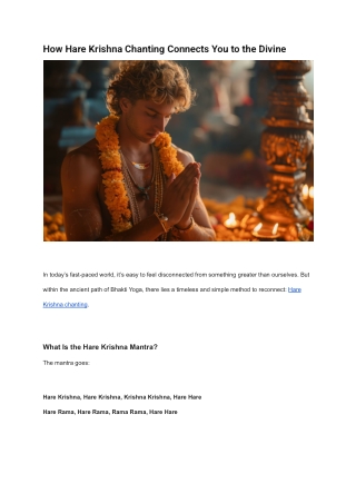 Discover Divine Connection Through Chanting - Hare Krishna