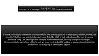 Scrap My Car in Reading & Berkshire – Get Top Cash Fast!