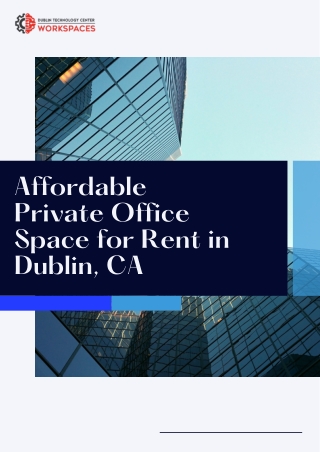 Affordable Private Office Space for Rent in Dublin, CA