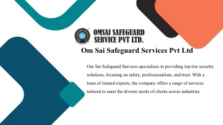 Om Sai Safeguard Services