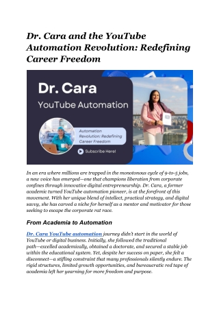 Dr. Cara and the YouTube Automation Revolution_ Redefining Career Freedom
