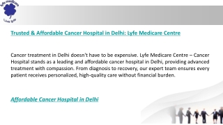 Trusted & Affordable Cancer Hospital in Delhi: Lyfe Medicare Centre
