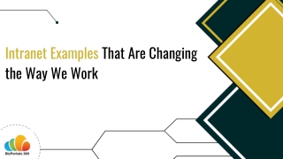 Intranet Examples That Are Changing the Way We Work