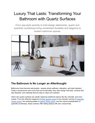 Luxury That Lasts: Transforming Your Bathroom with Quartz Surfaces
