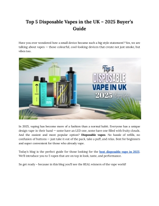 Top 5 Disposable Vapes in the UK – 2025 Buyer’s Guide