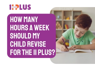 how many hours a week should my child revise