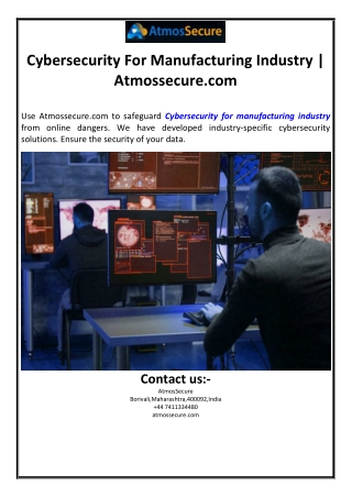 Cybersecurity For Manufacturing Industry | Atmossecure.com