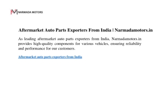 Aftermarket Auto Parts Exporters From India Narmadamotors.in