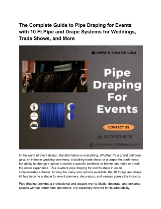 The Complete Guide to Pipe Draping for Events with 10 Ft Pipe and Drape Systems for Weddings, Trade Shows, and More