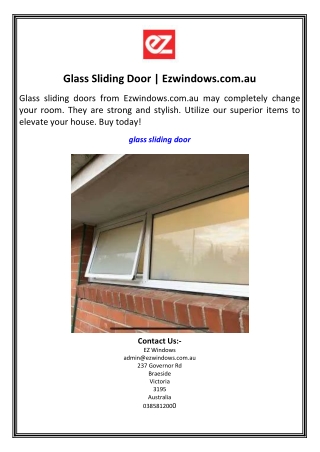 Glass Sliding Door Ezwindows.com.au
