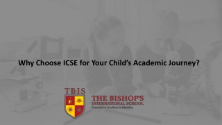 Why Choose ICSE for Your Child’s Academic Journey