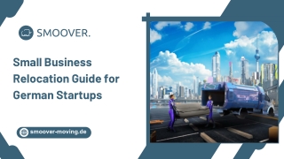 Small Business Relocation Guide for German Startups
