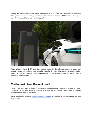 Home EV Charging Made Easy_ Benefits of Level 2 Systems